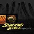 Shadows Fall - Of One Blood (Colored Vinyl, Yellow, Black Marble) [Vinyl]