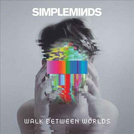 Simple Minds - Walk Between Worlds [2/2] * [Vinyl]