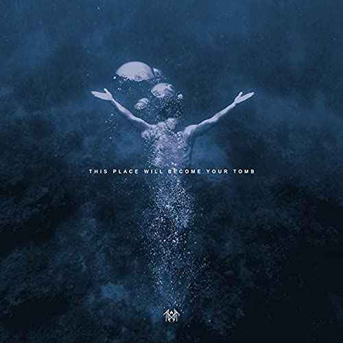 This Place Will Become Your Tomb [Blue 2 LP] [Vinyl]