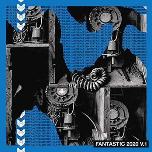 Slum Village & Abstract Orchestra - Fantastic 2020 Vol. 1 [Vinyl]