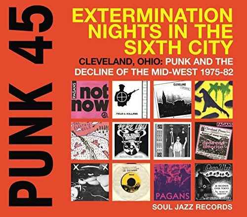PUNK 45: EXTERMINATION NIGHTS IN THE SIXTH CITY [Vinyl]
