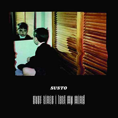 Ever Since I Lost My Mind [LP] [Vinyl]
