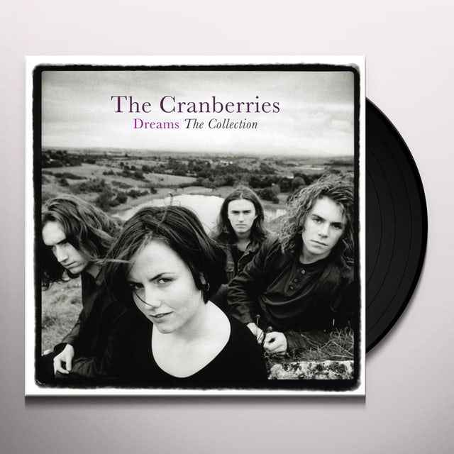 The Cranberries - Dreams: The Collection [Import] [Vinyl]