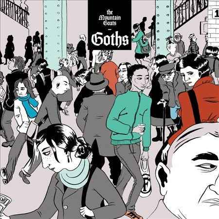 The Mountain Goats - GOTHS [Vinyl]