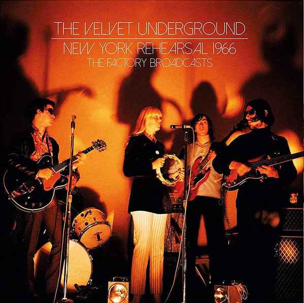 The Velvet Underground - New York Rehearsal 1966 - The Factory Broadcasts [Import] (2 Lp's) [Vinyl]