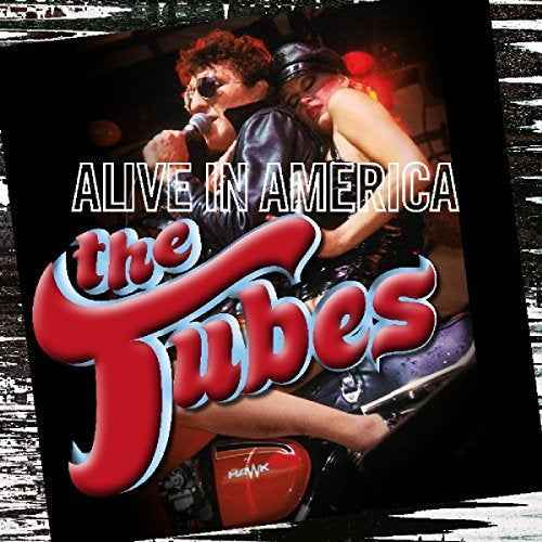 Tubes - ALIVE IN AMERICA [Vinyl]