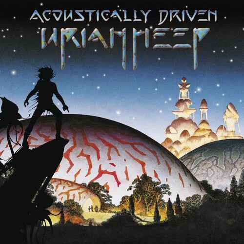 URIAH HEEP - ACOUSTICALLY DRIVEN [Vinyl]