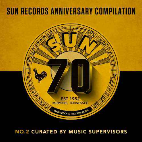 Sun Records' 70th Anniversary Compilation, Vol. 2 [Curated By Music Supervisors] [LP] [Vinyl]
