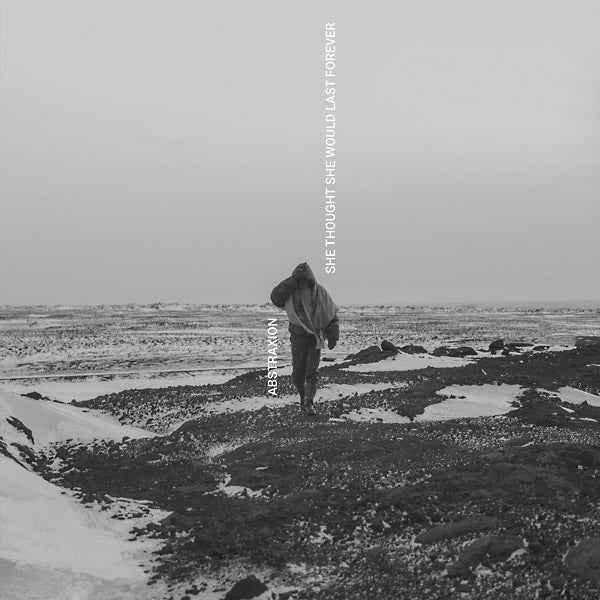 ABSTRAXION - She Thought She Would Last Forever [Vinyl]