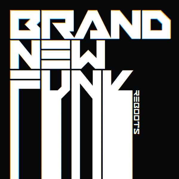 Brand New Funk Reboots (Pink Color Vinyl) [Vinyl]