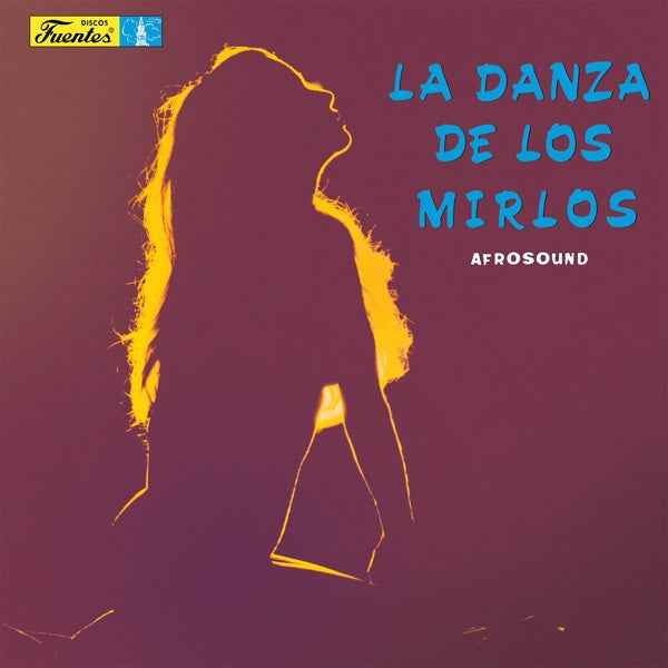 La Danza De Los Mirlos [Vinyl]