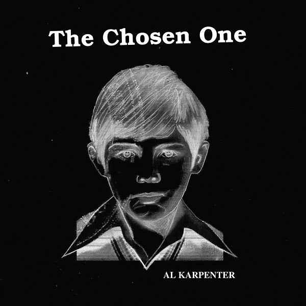 AL KARPENTER - The Chosen One [Vinyl]