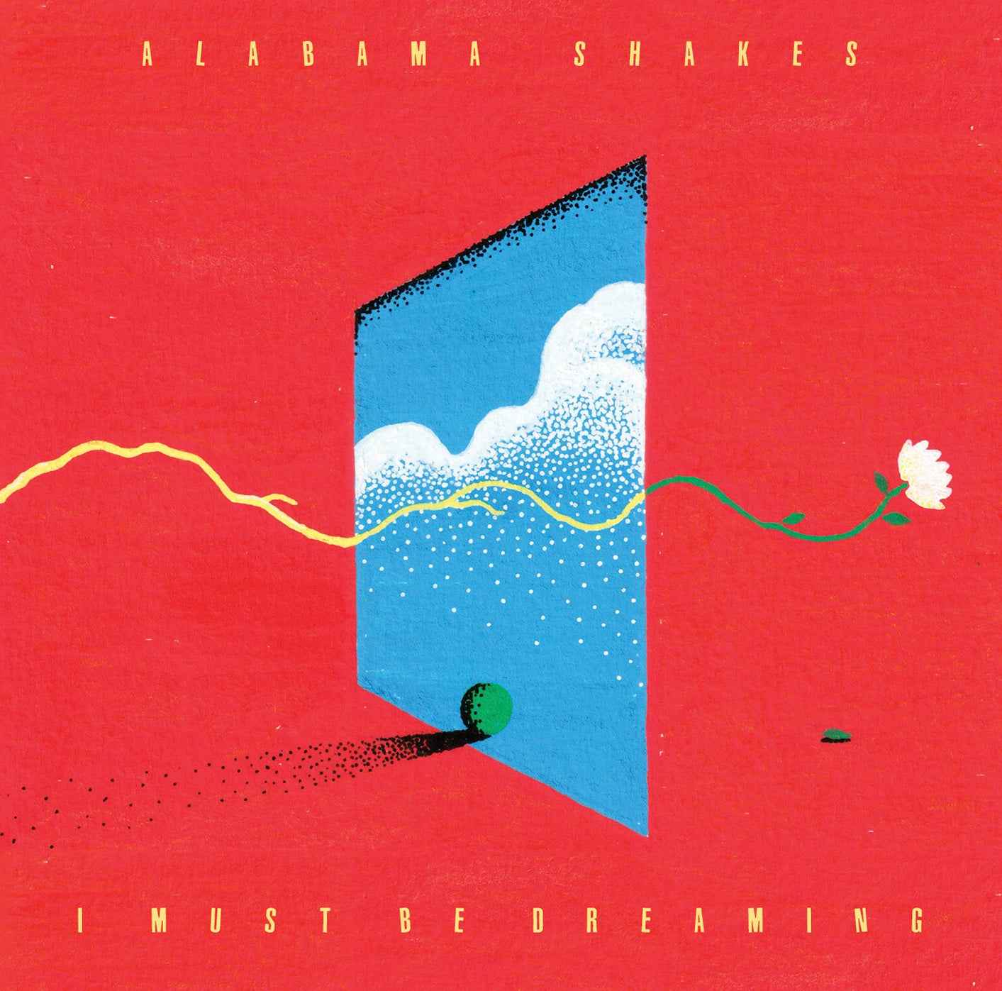 PRE-ORDER Alabama Shakes - I Must Be Dreaming [Sky Blue LP] [Vinyl]