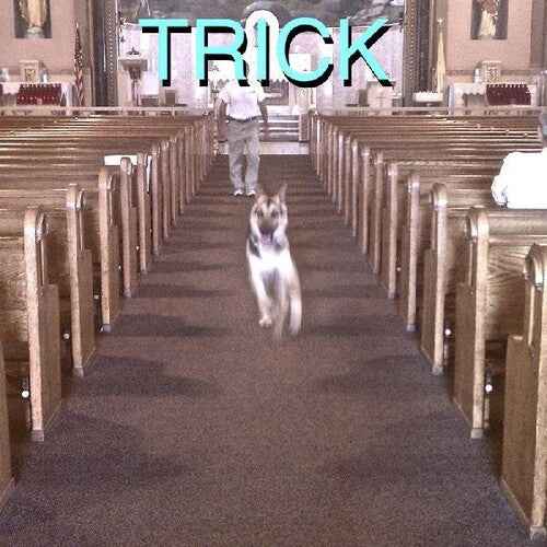 Trick (With Bonus 7") [Vinyl]
