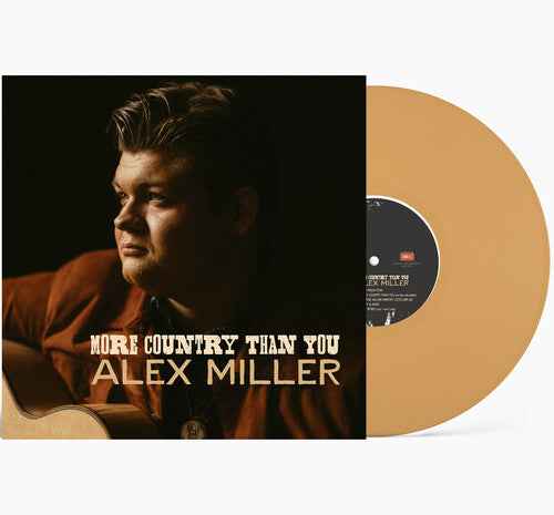 Alex Miller - More Country Than You [Vinyl]