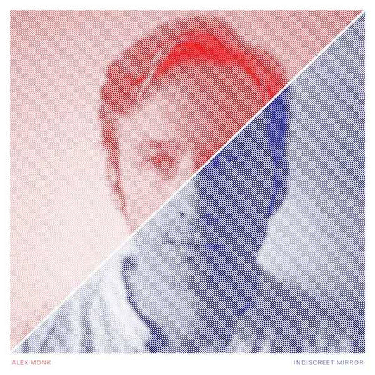 ALEX MONK - Indiscreet Mirror [Vinyl]