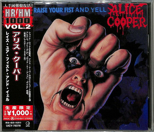 Alice Cooper - Raise Your Fist And Yell (Reissue, Japan) [Import] [CD]