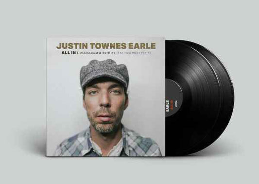 ALL IN: Unreleased & Rarities (The New West Years) [Vinyl]