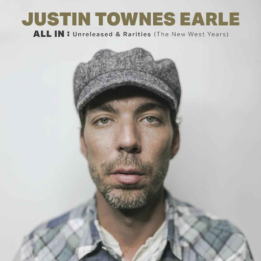 ALL IN: Unreleased & Rarities (The New West Years) [Vinyl]