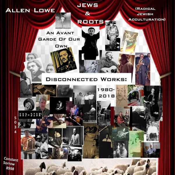 An Avant Garde of Our Own: Disconnected Works 1980-2018 [CD]