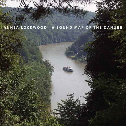 A Sound Map of the Danube [CD]