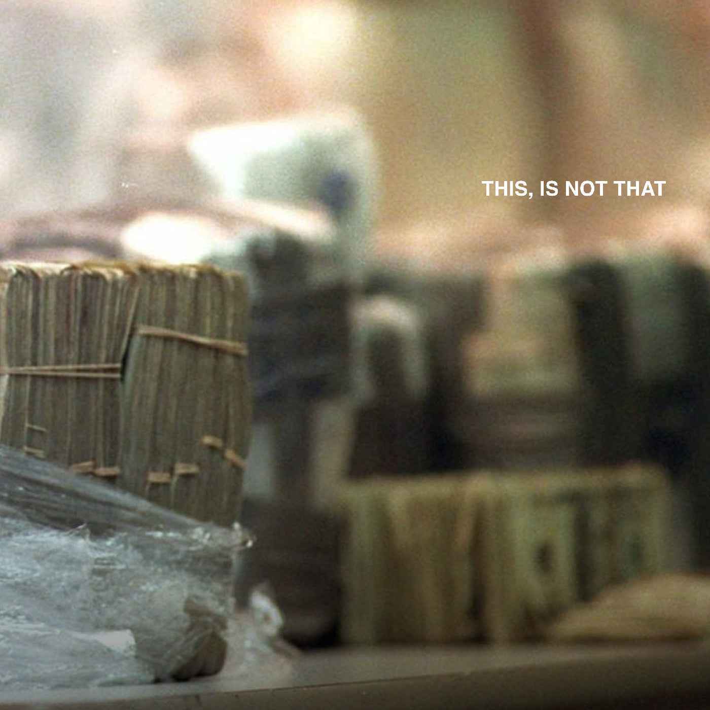 This, Is Not That [CD]