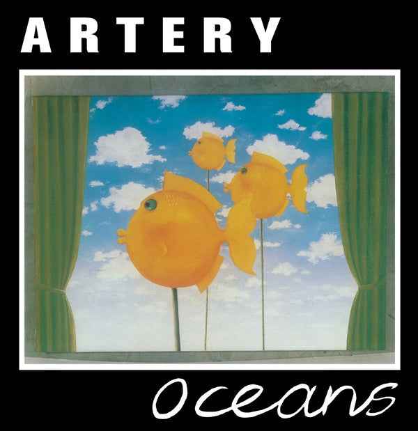 ARTERY - Oceans [Vinyl]
