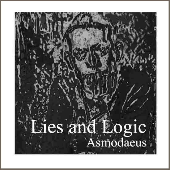 Lies And Logic [Vinyl]