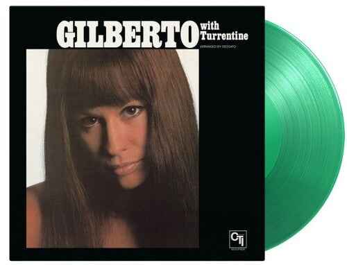 Astrud Gilberto with Stanley Turrentine - Gilberto With Turrentine (Limited Edition, 180 Gram Translucent Green Colored Vinyl) [Import] [Vinyl]