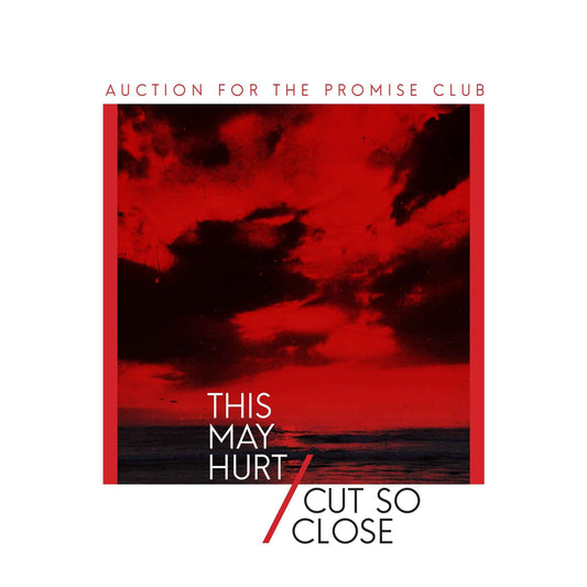 Auction For The Promise Club - This May Hurt /Cut So Close - 7" [Vinyl]