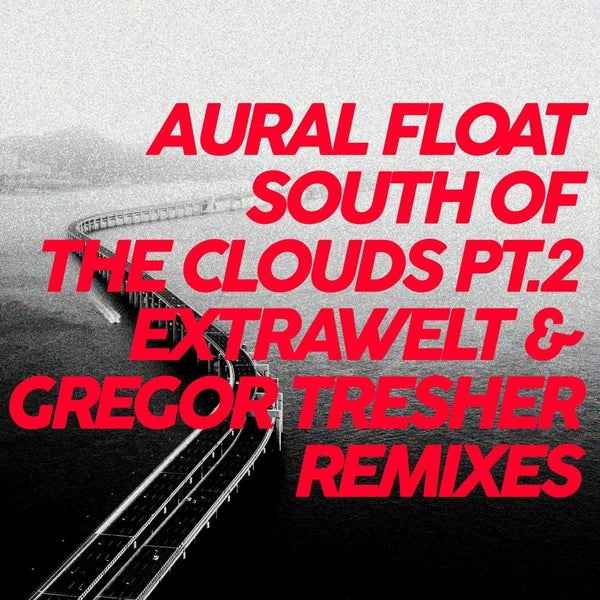 South Of The Clouds Pt. 2 Remixes [Vinyl]