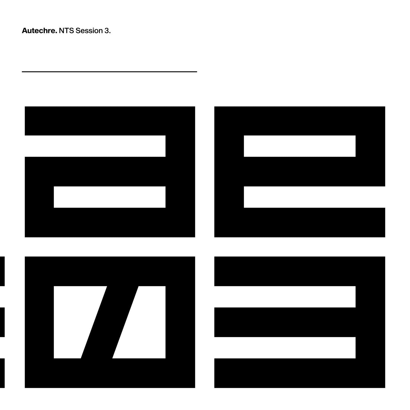 Autechre - NTS Sessions 3 [Vinyl]