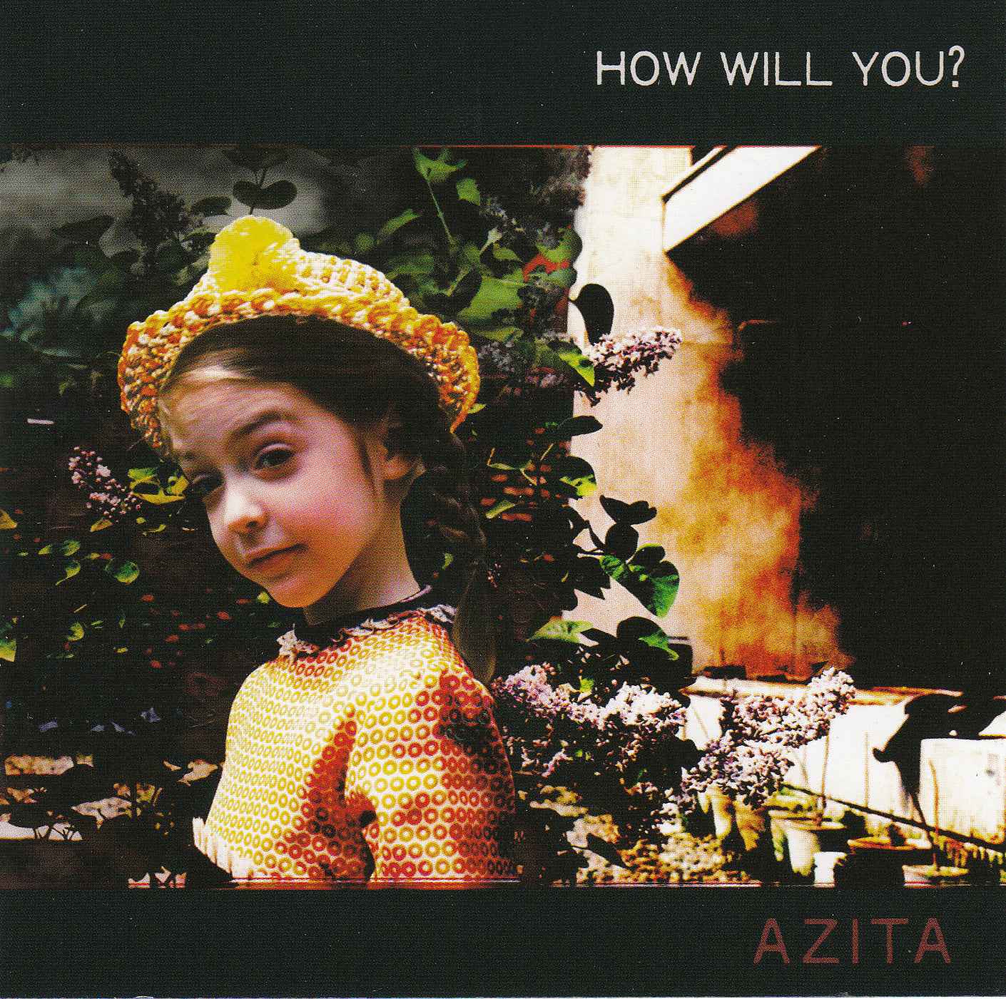 How Will You? [CD]
