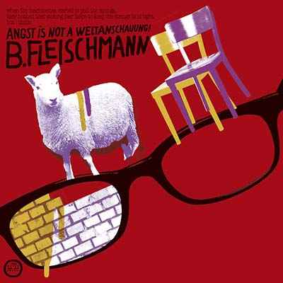 Angst Is Not A Weltanschauung! [CD]