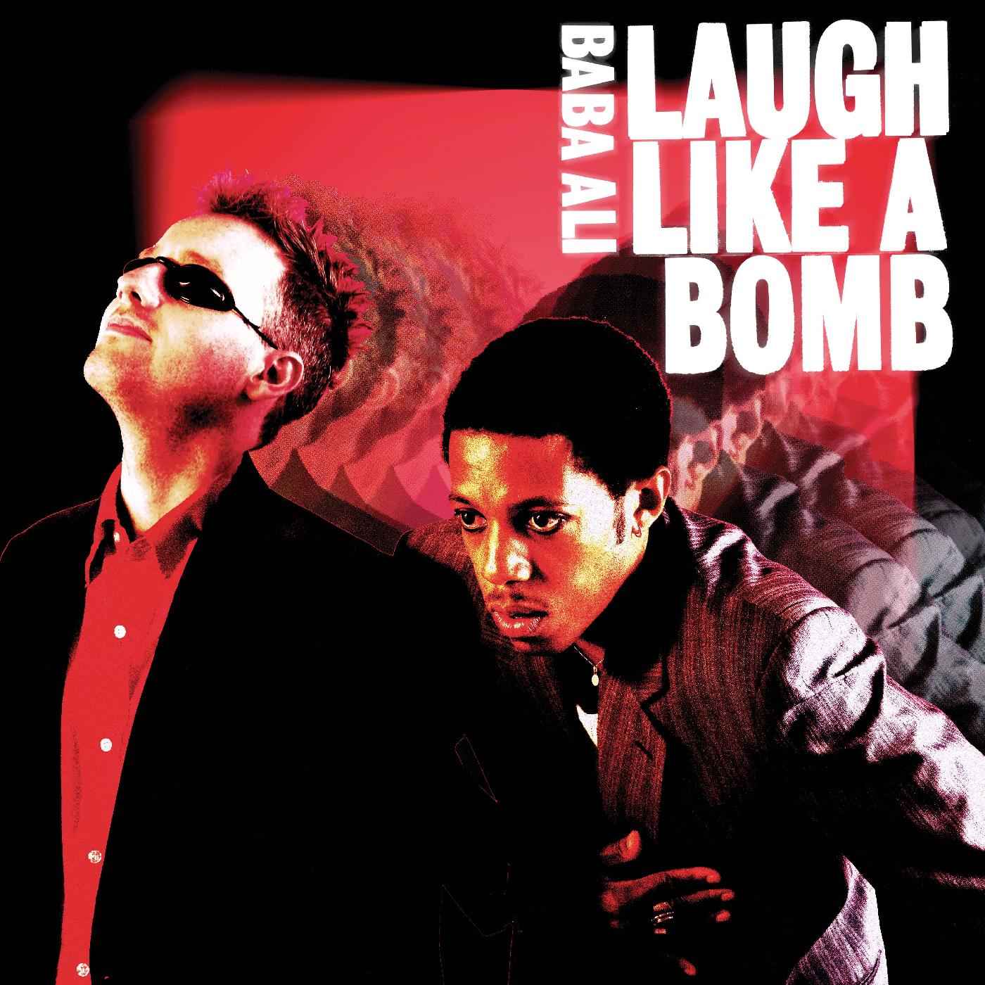 Laugh Like a Bomb [CD]