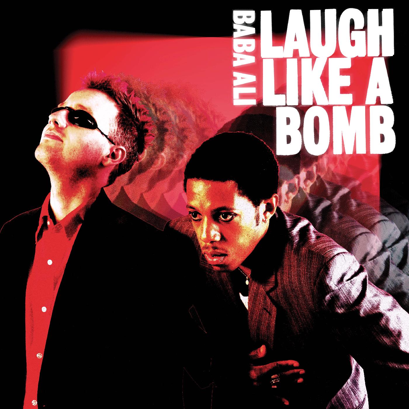 Baba Ali - Laugh Like a Bomb [Vinyl]