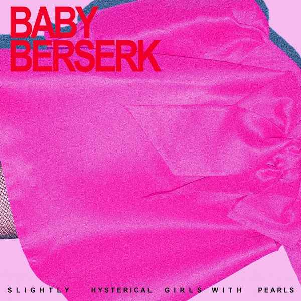 Slightly Hysterical Girl With Pearls [Vinyl]