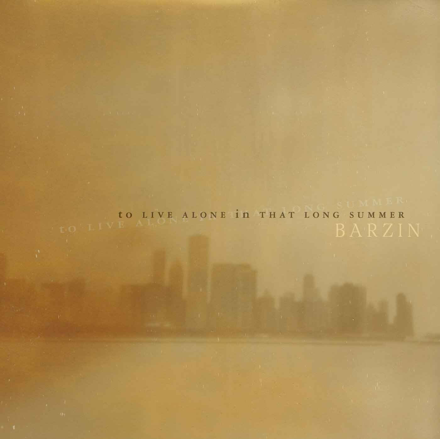 Barzin - To Live Alone In That Long Summer [Vinyl]