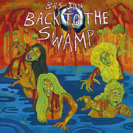 Back to the Swamp (ORANGE CRUSH VINYL) [Vinyl]