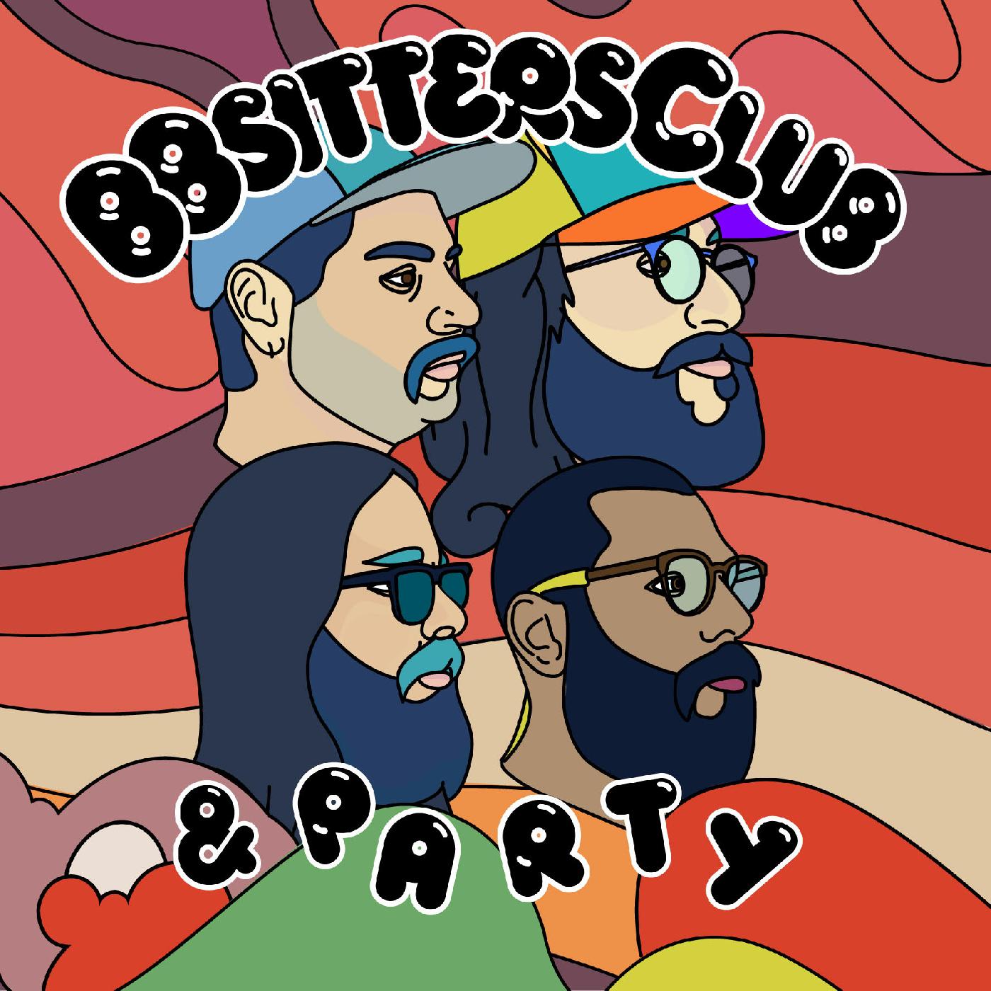 BBsitters Club - BBsitters Club & Party [CD]
