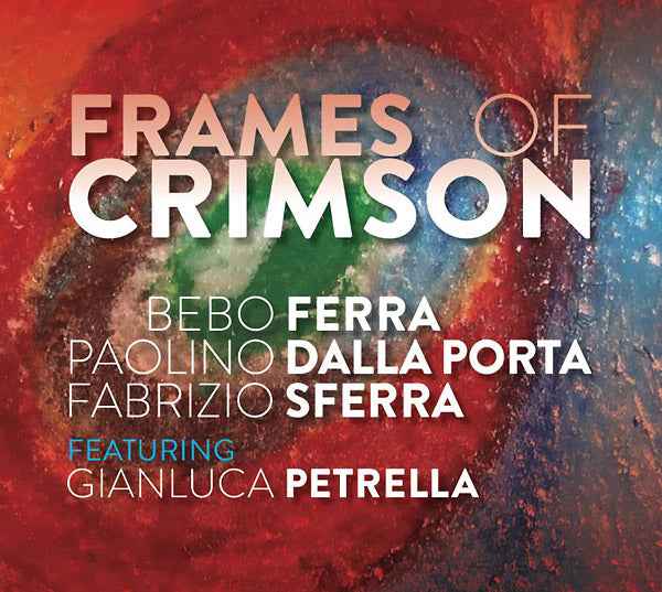 Frames Of Crimson [CD]