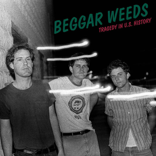 Beggar Weeds - Tragedy In U.S. History [Vinyl]
