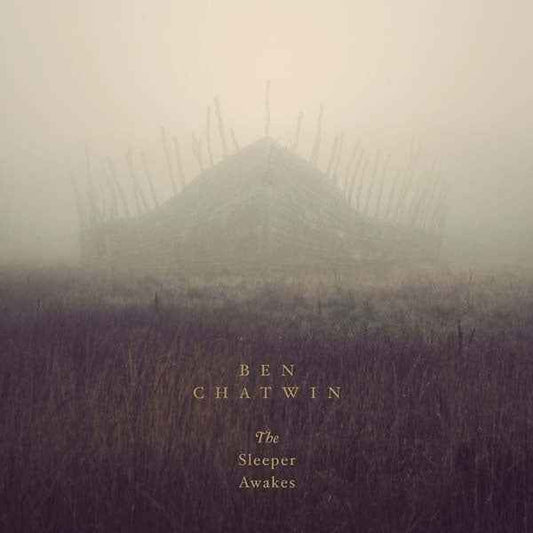 Ben Chatwin - The Sleeper Awakes [Vinyl]