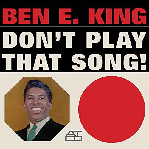Ben E. King - Don't Play That Song (Mono) [Vinyl]
