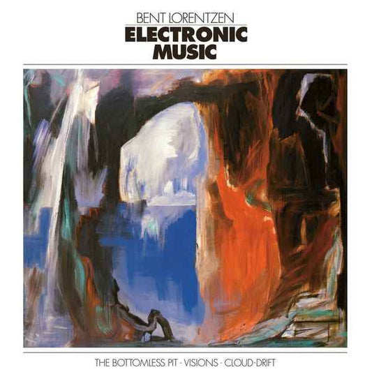 BENT LORENTZEN - Electronic Music [Vinyl]