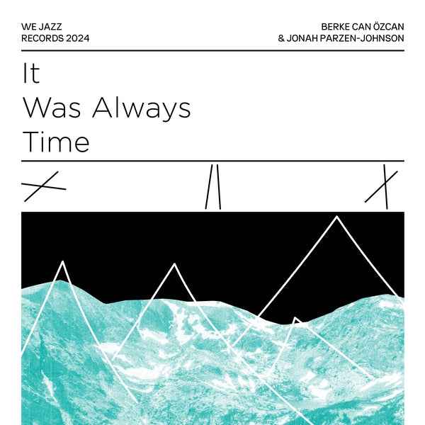 It Was Always Time [Vinyl]
