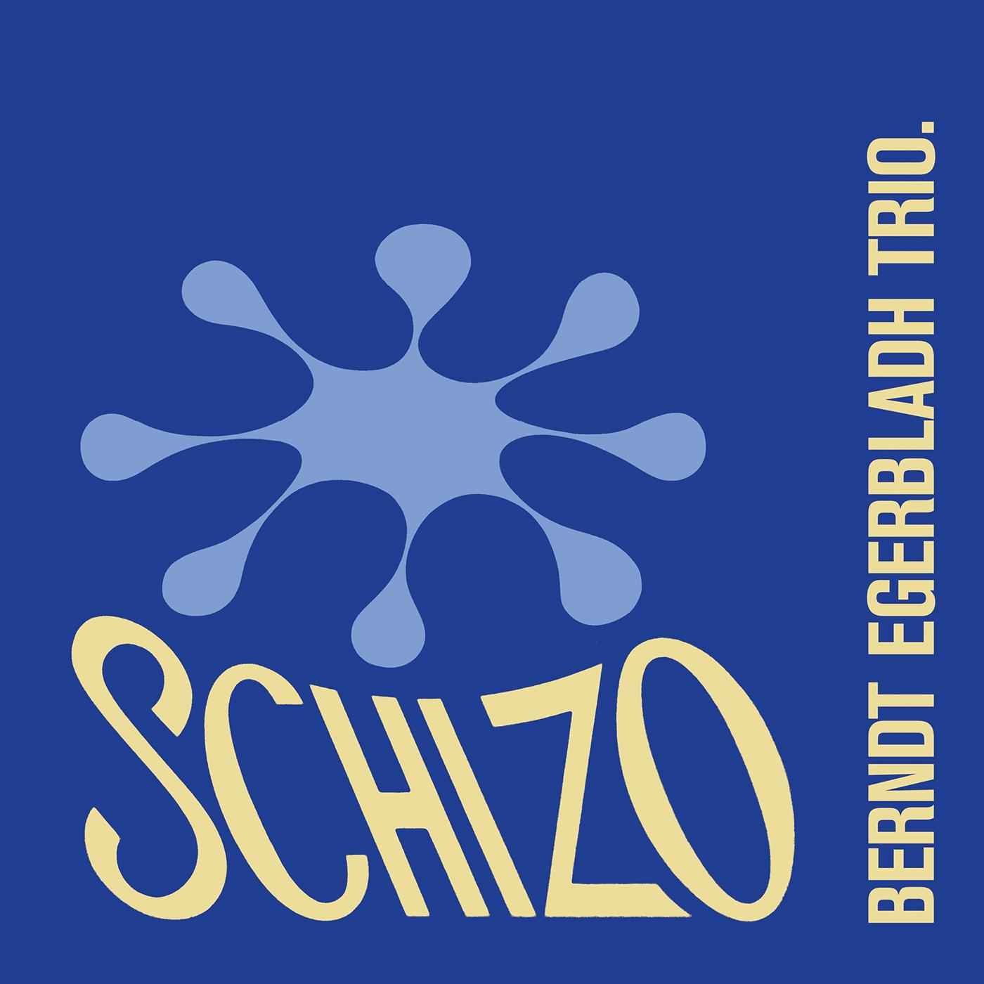 Schizo [CD]