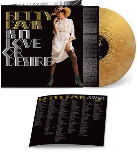Betty Davis - Is It Love Or Desire (Colored Vinyl, Gold) [Vinyl]