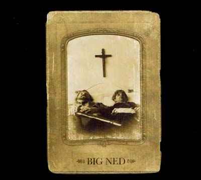 Big Ned [CD]
