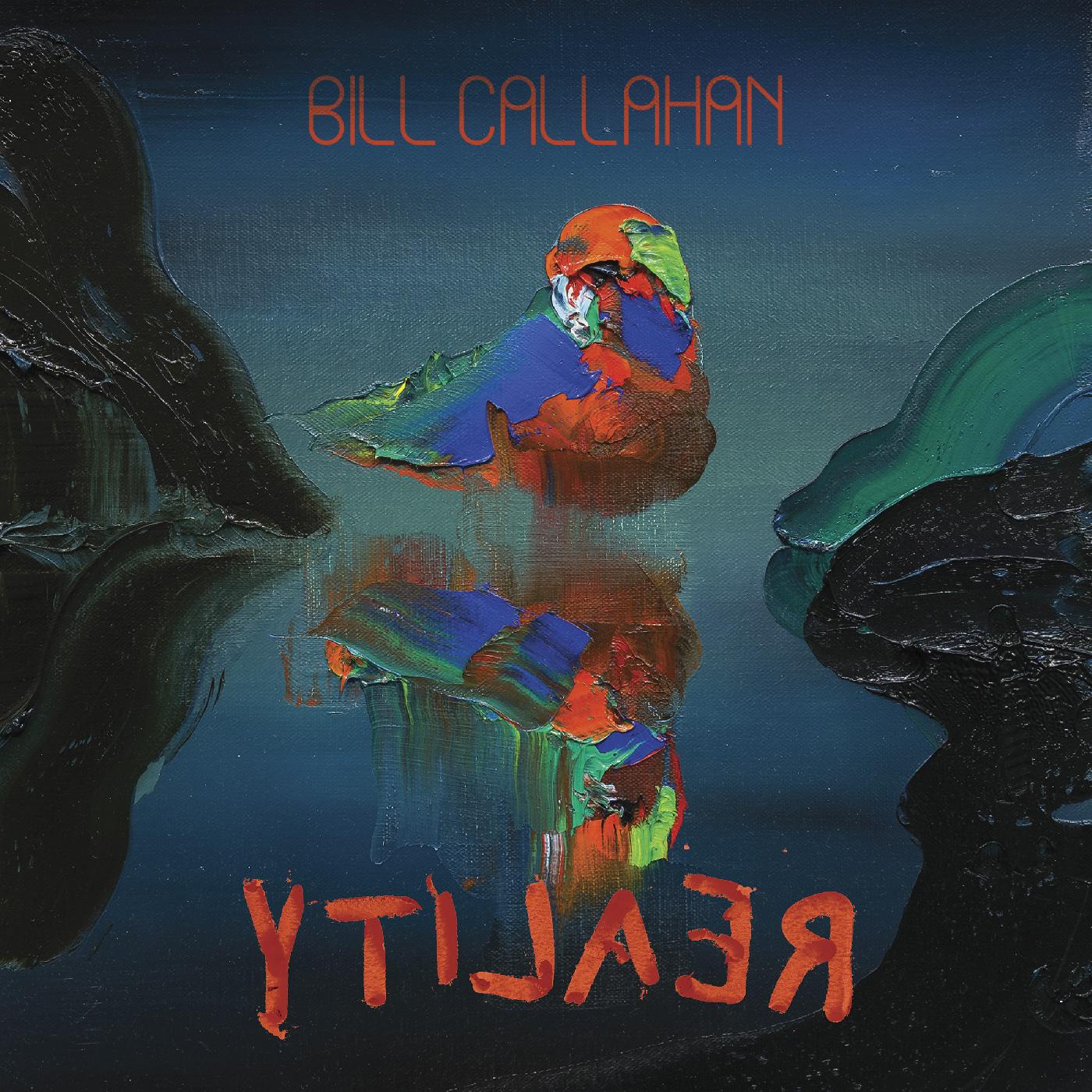 Bill Callahan - YTI‚ÖÉA∆é–Ø